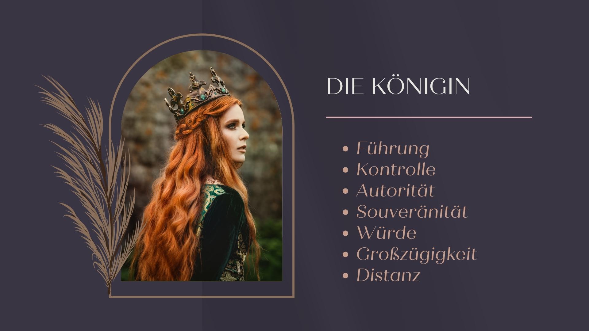 Archetyp Königin